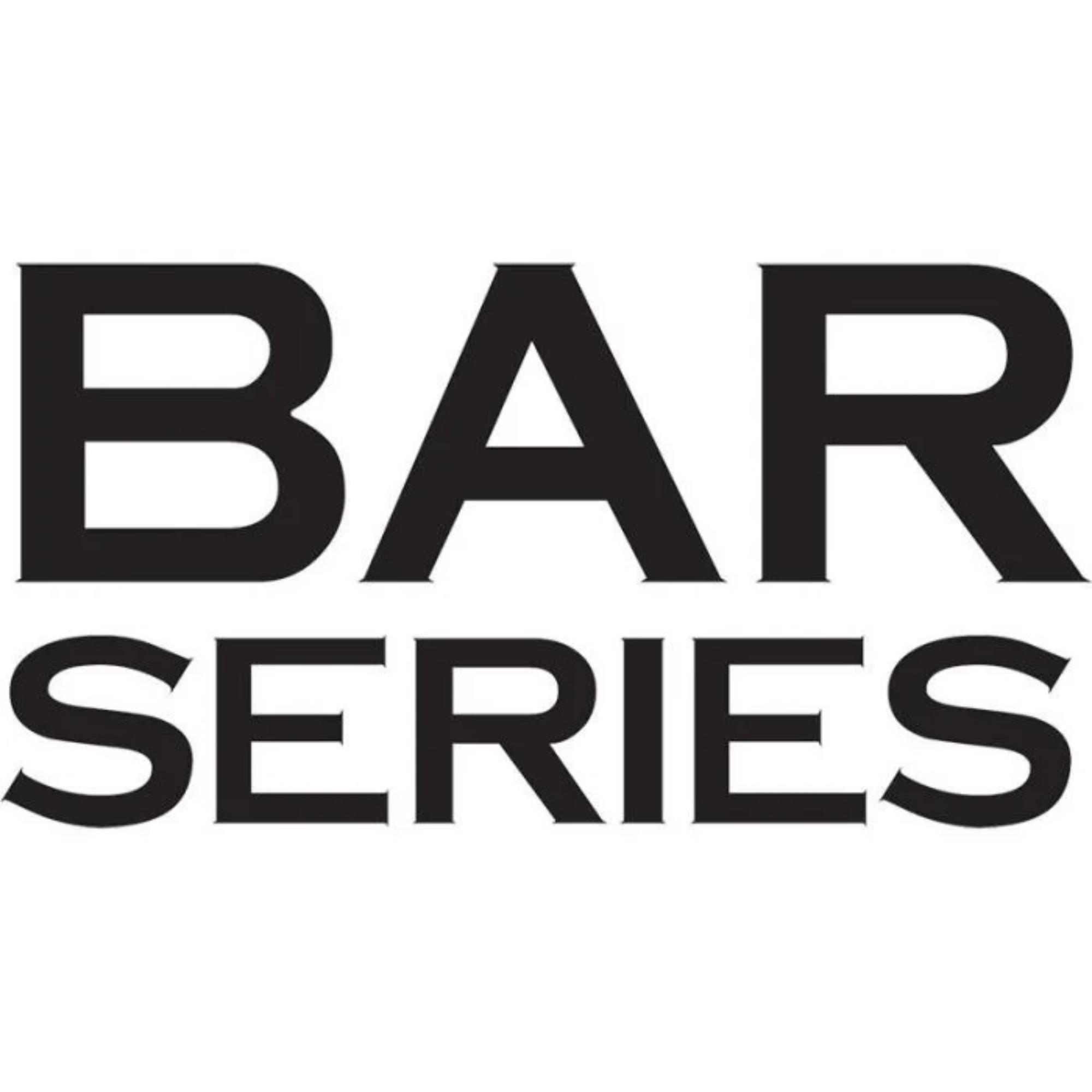 BAR SERIES BAR SERIES