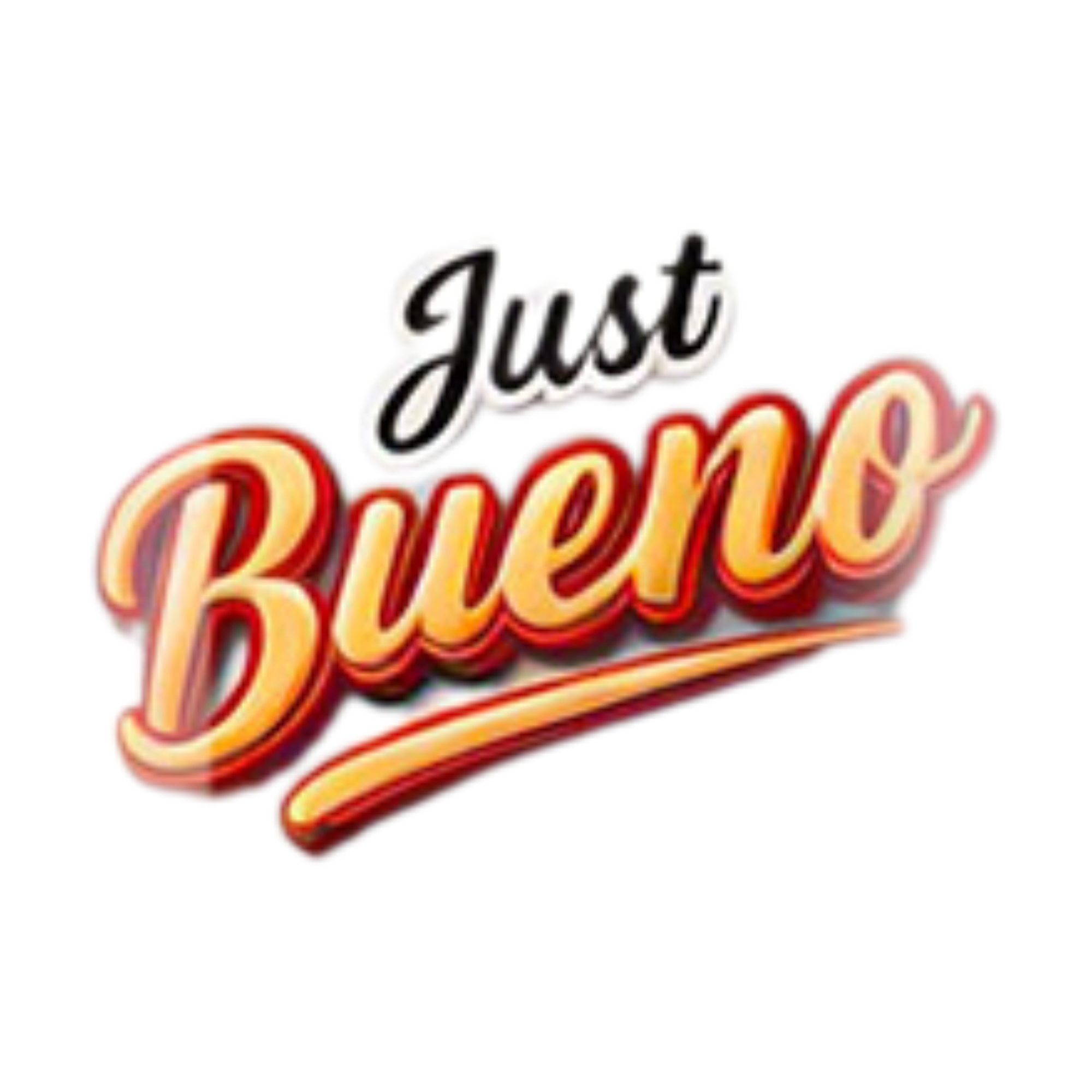 JUST BUENO